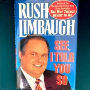 Rush Limbaugh See, I Told You So Hard Cover Book